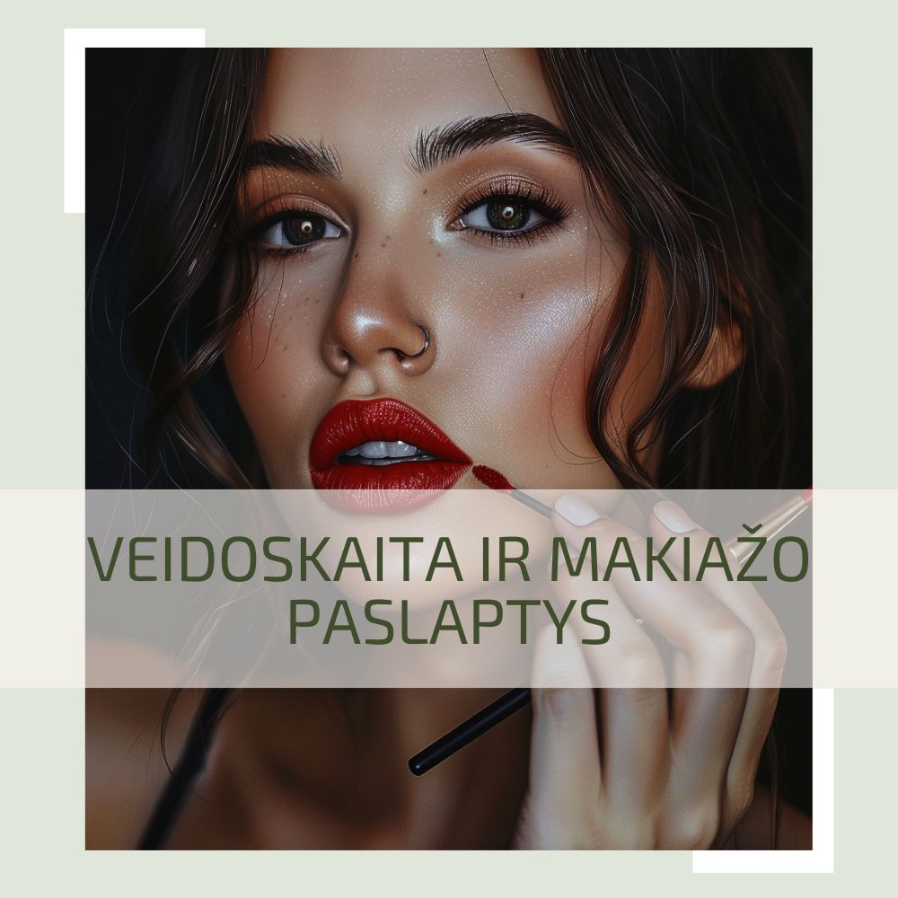 mergvakario veiklos Veidoskaita ir makiažo paslaptys